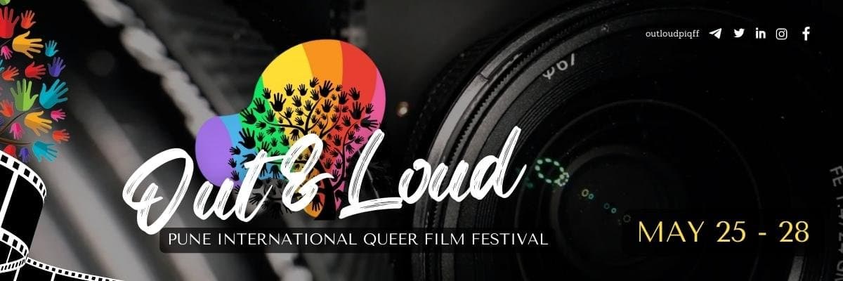 Out and Loud Pune International Queer Film Festival