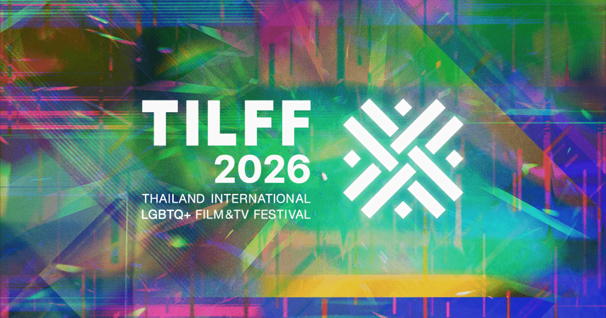 Thailand International LGBTQ+ Film & TV Festival (TILFF)